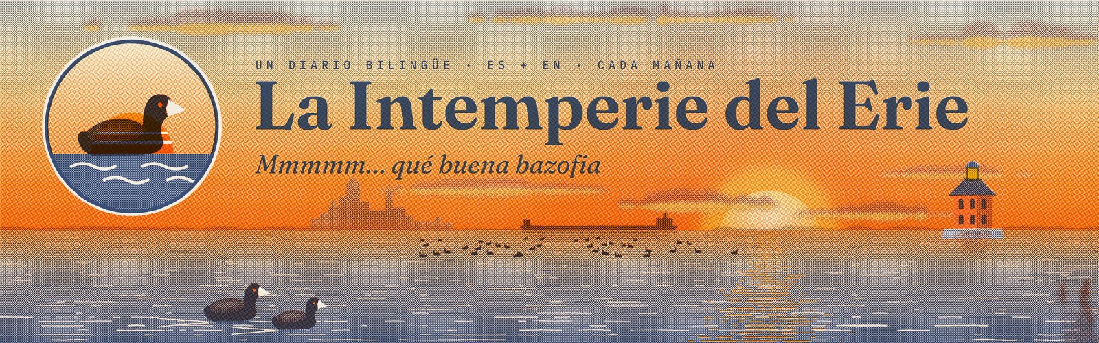 La Intemperie del Erie — Mmmmm... qué buena bazofia — un diario bilingüe, ES + EN, cada mañana